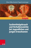 Vandenhoeck + Ruprecht Suchterkrankungen und Verhaltenssüchte bei Jugendlichen und jungen Erwachsenen