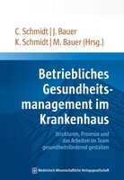 MWV Medizinisch Wiss. Ver Betriebliches Gesundheitsmanagement im Krankenhaus