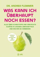 VAK Verlags GmbH Was kann ich überhaupt noch essen?