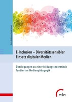 wbv Media GmbH E-Inclusion - Diversitätssensibler Einsatz digitaler Medien