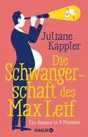 Knaur Taschenbuch Die Schwangerschaft des Max Leif