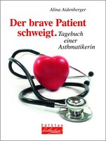 Buchverlag für die Frau Der brave Patient schweigt