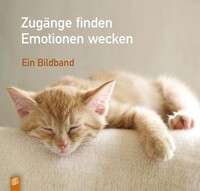 Verlag an der Ruhr GmbH Zugänge finden - Emotionen wecken