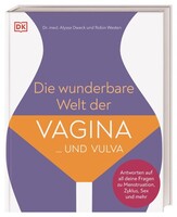 Dorling Kindersley Verlag Die wunderbare Welt der Vagina und Vulva