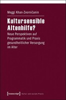 Transcript Verlag Kultursensible Altenhilfe?