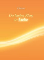 Elaisa Verlag Der lautlose Klang der Liebe
