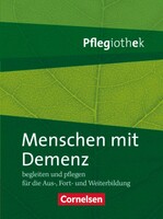 Cornelsen Verlag GmbH Menschen mit Demenz begleiten und pflegen