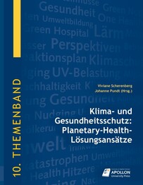 Klima- und Gesundheitsschutz: Planetary-Health-L&ouml;sungsans&auml;tze
