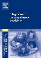 Pflegehandeln personenbezogen ausrichten