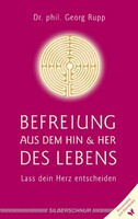 Silberschnur Verlag Die G Befreiung aus dem Hin und Her des Lebens