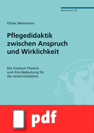 Pflegedidaktik zwischen Anspruch und Wirklichkeit (E-Book/PDF)