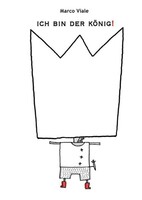 Freies Geistesleben GmbH Ich bin der König!
