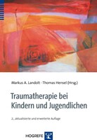Hogrefe Verlag GmbH + Co. Traumatherapie bei Kindern und Jugendlichen
