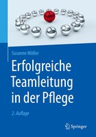 Springer-Verlag GmbH Erfolgreiche Teamleitung in der Pflege