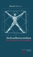 Steiner Verlag, Dornach Sich selbst erziehen