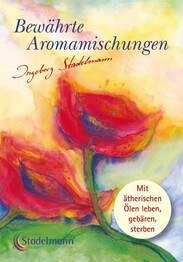 Bew&auml;hrte Aromamischungen