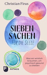 Siebensachen f&uuml;r die Seele