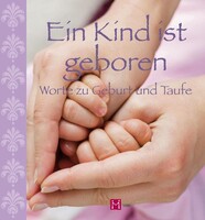 Ein Kind ist geboren