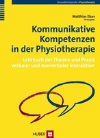Hogrefe AG Kommunikative Kompetenzen in der Physiotherapie