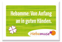 Hebamuse Magnet "Von Anfang an in guten Händen"