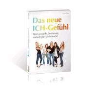 Draksal Fachverlag GmbH Das neue Ich-Gefühl