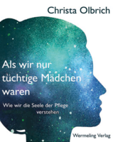 Wermeling Als wir nur tüchtige Mädchen waren