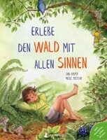 neunmalklug verlag GbR Erlebe den Wald mit allen Sinnen