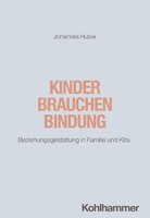 Kohlhammer W. Kinder brauchen Bindung