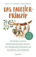 Goldegg Verlag GmbH Das Faultier-Prinzip