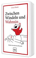 Zwischen Windeln und Wahnsinn