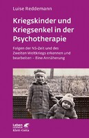 Klett-Cotta Verlag Kriegskinder und Kriegsenkel in der Psychotherapie