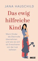 Beltz Verlagsgruppe Das ewig hilfreiche Kind