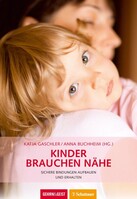 Schattauer Kinder brauchen Nähe