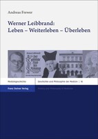 Steiner Franz Verlag Werner Leibbrand: Leben - Weiterleben - Überleben