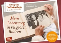 Mein Lebensweg in religiösen Bildern