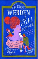 Residenz Verlag Eltern werden ist nicht schwer ...