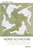 Mentis Verlag GmbH Würde als Haltung