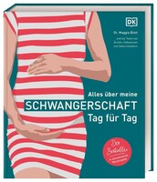 Dorling Kindersley Verlag Alles über meine Schwangerschaft Tag für Tag