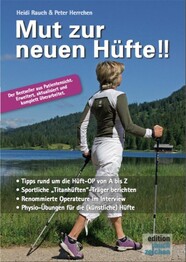 Mut zur neuen H&uuml;fte!! - Neuauflage