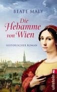 Ullstein Taschenbuchvlg. Die Hebamme von Wien