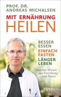 Insel Verlag GmbH Mit Ernährung heilen