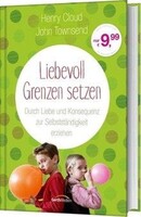 Gerth Medien GmbH Liebevoll Grenzen setzen