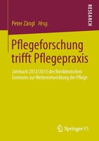 Springer Fachmedien Wiesbaden Pflegeforschung trifft Pflegepraxis
