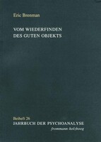 Frommann-Holzboog Vom Wiederfinden des guten Objekts