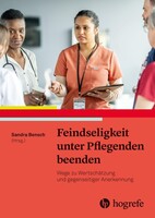 Hogrefe AG Feindseligkeit unter Pflegenden beenden