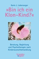 Brandes + Apsel Verlag Gm »Bin ich ein Klon-Kind?«