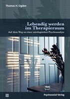 Psychosozial Verlag GbR Lebendig werden im Therapieraum
