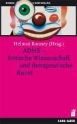 Auer-System-Verlag, Carl ADHS – Kritische Wissenschaft und therapeutische Kunst