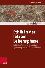 Ethik in der letzten Lebensphase