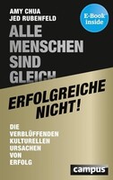Campus Verlag GmbH Alle Menschen sind gleich - erfolgreiche nicht